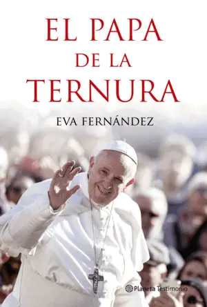 El Papa de la Ternura