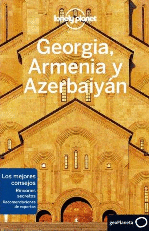 GEORGIA, ARMENIA Y AZERBAIYAN