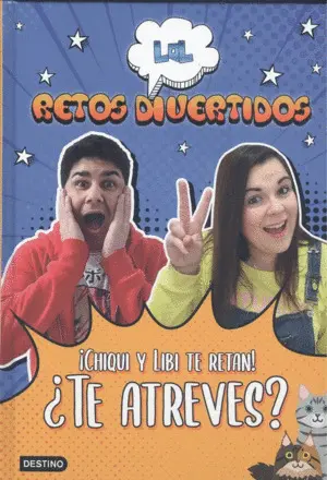 Lol Retos Divertidos. ¡Chiqui y Libi te Retan! ¿Te Atreves?