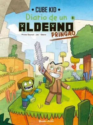 Diario de un Aldeano Pringao. Cómic 2