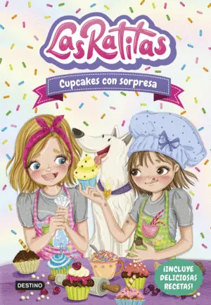 Las Ratitas 7. Cupcakes con Sorpresa