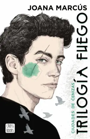 Trilogía Fuego 2. Ciudades de Cenizas