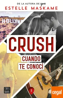 Crush 1. Cuando te Conocí