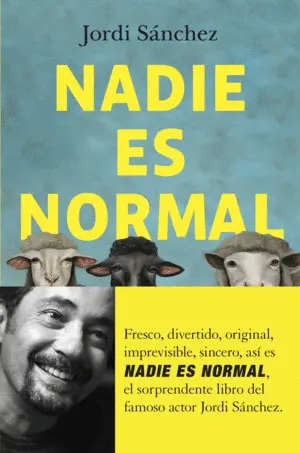 Nadie Es Normal