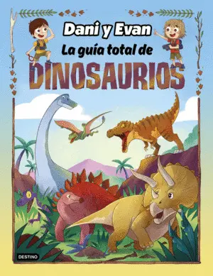 La Guía Total de Dinosaurios