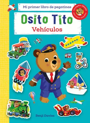 Osito Tito. Mi Primer Libro de Pegatinas. Vehículos
