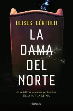 La Dama del Norte
