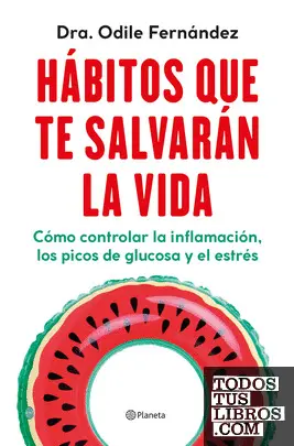 Hábitos que te Salvarán la Vida