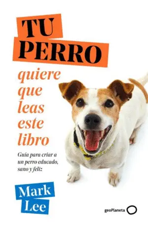 Tu Perro Quiere que Leas este Libro