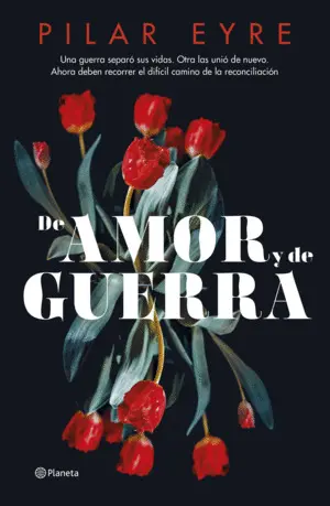 De Amor y de Guerra