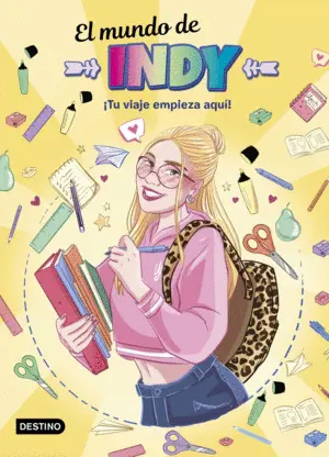 Mundo de Indy, el. ¡Tu Viaje Empieza Aqui!