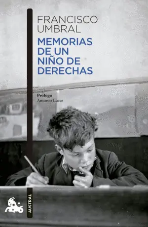 Memorias de un Niño de Derechas