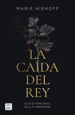 Vampire Royals 1. La Caída del Rey