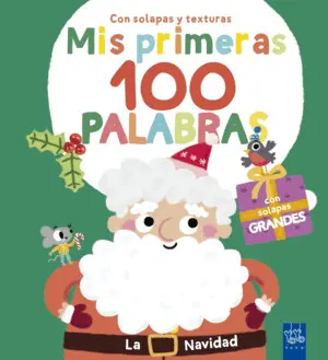 MIS PRIMERAS 100 PALABRAS CON TEXTURAS. LA NAVIDAD