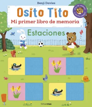 Osito Tito. Mi Primer Libro de Memoria. Estaciones