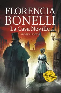 La Casa Neville 3. Yo Soy el Viento