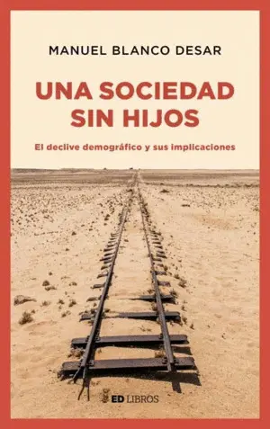 Una Sociedad sin Hijos