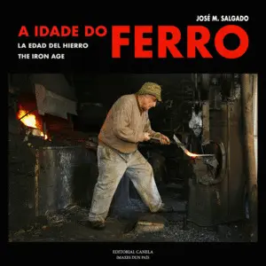 A Idade Do Ferro. Unha Tradición entre Galicia e Asturias