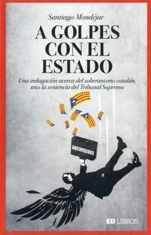 A Golpes con el Estado