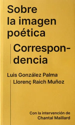 Sobre la Imagen Poética. Correspondencia