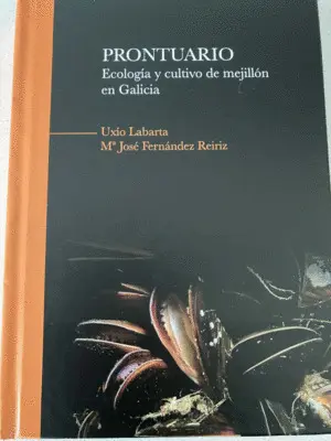 Prontuario. Ecología y Cultivo del Mejillón en Galciia