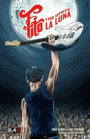 Fito y por Supuesto la Luna