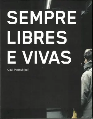 Sempre Libres e Vivas