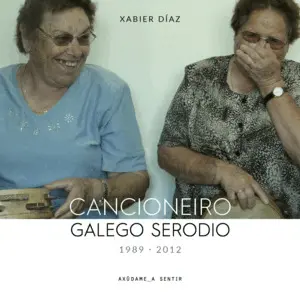 CANCIONEIRO GALEGO SERODIO (1989-2012)