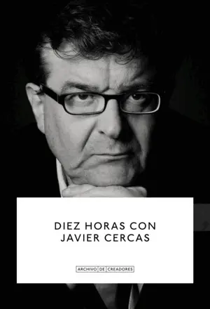 Diez Horas con Javier Cercas