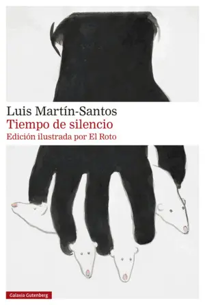 Tiempo de Silencio (Ilustrado por el Roto)