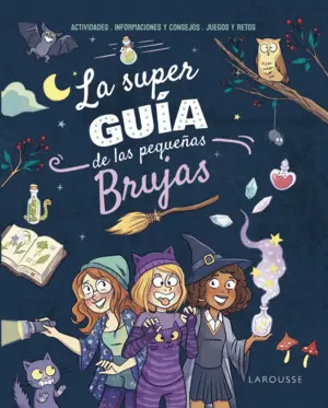 La Superguía de las Pequeñas Brujas