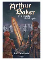 Arthur Baker y la Puerta del Dragón