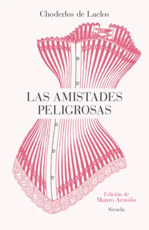 Las Amistades Peligrosas