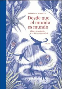 Desde que el Mundo Es Mundo