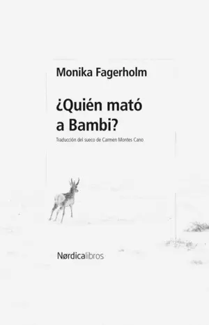 ¿Quién Mató a Bambi?