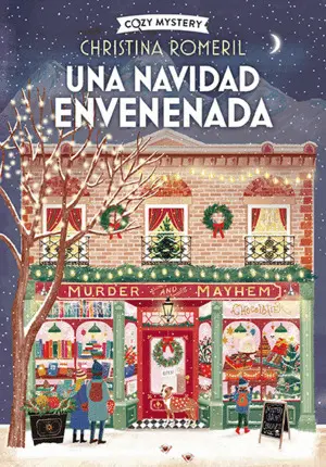 Una Navidad Envenenada (Cozy Mystery)