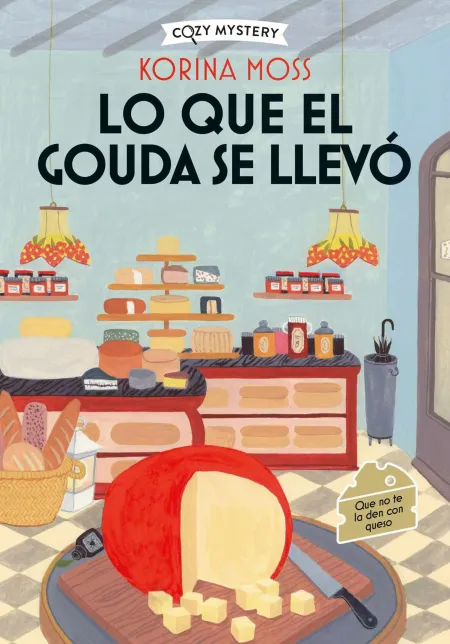 Lo que el Gouda se Llevó