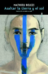 Asaltar la Tierra y el Sol