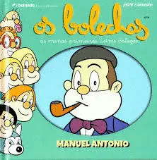 Manuel Antonio. Os Bolechas