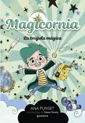 La Brujula Magica. Magicornia 1