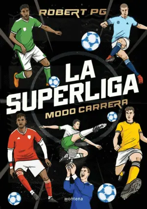 La Superliga. Modo Carrera
