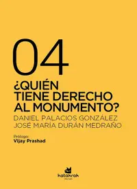 ¿Quién Tiene Derecho Al Monumento?