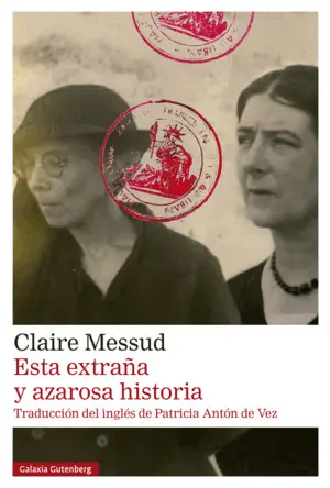 Esta Extraña y Azarosa Historia