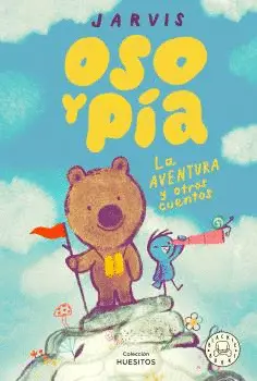Oso y Pia Vol. 3: la Aventura y Otros Cuentos