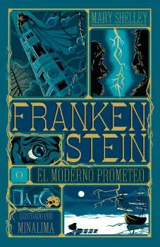 FRANKENSTEIN O EL MODERNO PROMETEO