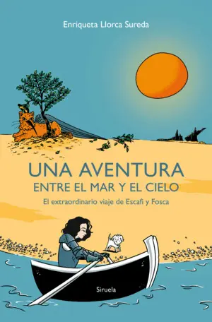 Una Aventura entre el Mar y el Cielo