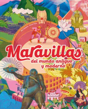 Maravillas del Mundo Antiguo y Moderno