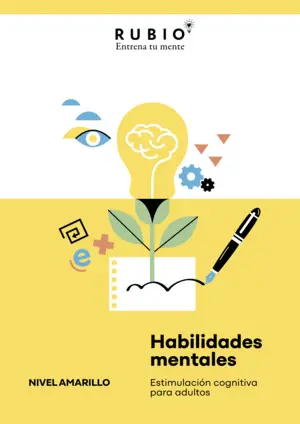 Habilidades Mentales. Estimulación Cognitiva para Adultos. (Nivel Amarillo. Vol.