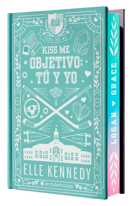 Objetivo: tú y yo (Kiss me 2 - Off Campus 2) - Edición Especial en Tapa Dura con