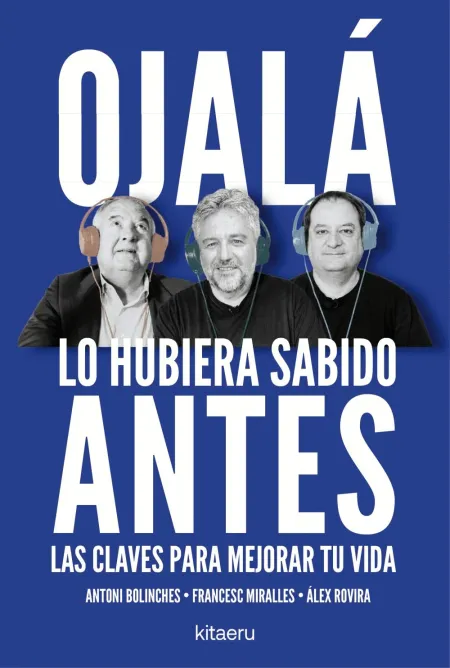 Ojalá lo Hubiera Sabido Antes